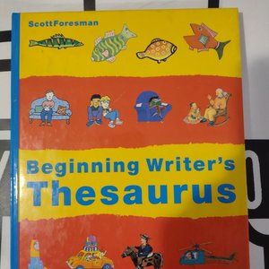 Beginning Writer's Thesaurus/Grade Level 3 by Scott Foresman 1993 Hardcover